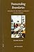 Transcending Boundaries: Zhejiangcun: The Story of a Migrant Village in Beijing (China Studies)