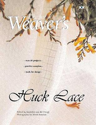 Huck Lace: The Best of Weaver's (Best of Weaver's series)