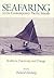 Seafaring in the Contemporary Pacific Islands: Studies in Continuity and Change