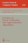 Lectures on Proof Verification and Approximation Algorithms (Lecture Notes in Computer Science, 1367)