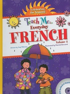 Teach Me Everyday French: Celebrating the Seasons (Teach Me Everyday Language) (French and English Edition)