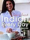 Indian Every Day : Light, Healthy Indian Food