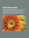 Sino-Indian War: ...