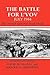 The Battle for L'vov: July 1944: The Soviet General Staff Study (Soviet (Russian) Study of War, 13)