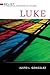 Luke: A Theological Commentary on the Bible