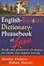 English-Russian Dictionary-Phrasebook of Love (English and Russian Edition)