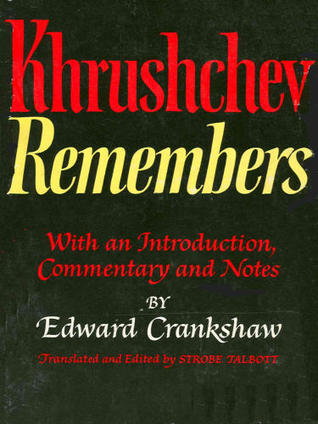 Khrushchev Remembers (Hardcover)