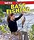 Bass Fishing (Reel It in)