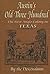 Austin's Old Three Hundred: The First Anglo Colony in Texas