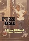 Fuzz One: A Bronx...