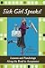 Sick Girl Speaks!: Lessons ...