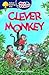 Clever Monkey (Oxford Reading Tree: All Stars: Pack 3)