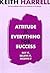 Attitude Is Everything for ...