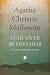 Star over Bethlehem: Poems and Holiday Stories