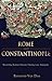 Rome and Constantinople by Raymond Van Dam