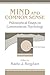 Mind and Common Sense: Philosophical Essays on Common Sense Psychology