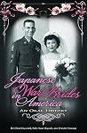 Japanese War Brides in America: An Oral History