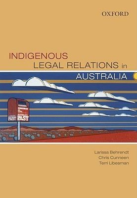 Indigenous Legal Relations in Australia (Paperback)