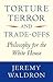 Torture, Terror, and Trade-...