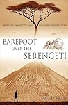 Barefoot over the Serengeti