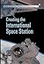 Creating the International Space Station (Springer Praxis Books)