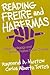 Reading Freire and Habermas...