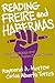 Reading Freire and Habermas: Critical Pedagogy and Transformative Social Change