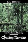 Chasing Demons: Book Two: Mistress of Beasts Saga