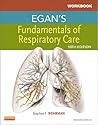 Egan's Fundamentals of Respiratory Care