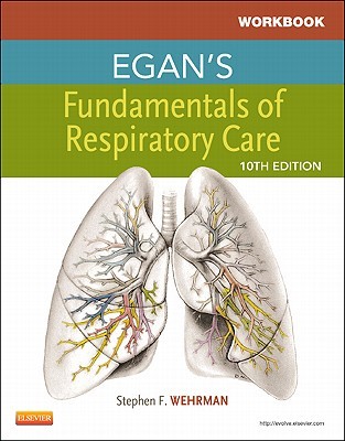 Egan's Fundamentals of Respiratory Care (Paperback)