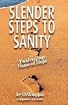 Slender Steps to Sanity by OAStepper