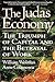 The Judas Economy by William Wolman