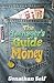 The Teenager's Guide to Money