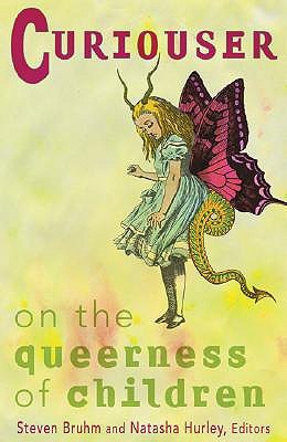 Curiouser: On The Queerness Of Children (Paperback)