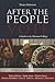 After the People Vote, third edition (2004): A Guide to the Electorial College