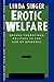 Erotic Welfare (Thinking Gender)