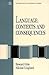 Language: Contexts and Consequences (A volume in the Brooks/Cole Mapping Social Psychology Series)