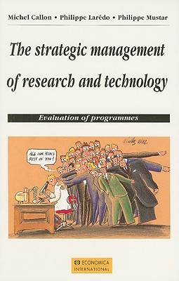 The Strategic Management of Research and Technology: Evaluation of Programmes (Paperback)