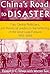 China's Road to Disaster by Frederick C Teiwes