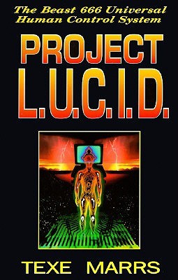 Project L. U. C. I. D.: The Beast 666 Universal Human Control System (Paperback)
