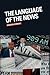 The Language of the News by Martin Conboy