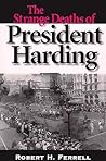 The Strange Deaths of President Harding