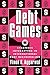 Debt Games: Strategic Inter...