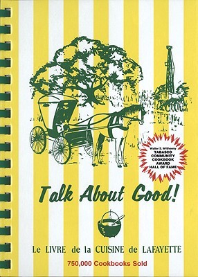 Talk About Good Cookbook (Hardcover)
