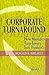 Corporate Turnaround by Donald B. Bibeault