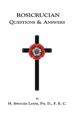 Rosicrucian Questions and Answers (Paperback)