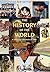 The History of the World: A...