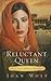 A Reluctant Queen: The Love Story of Esther (Thorndike Press Large Print Christian Romance Series)