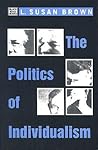 Politics of Indiv...