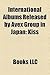International Albums Released by Avex Group in Japan: Kiss & Tell, Breathing Underwater, Unfold, Kings and Queens, Have It All